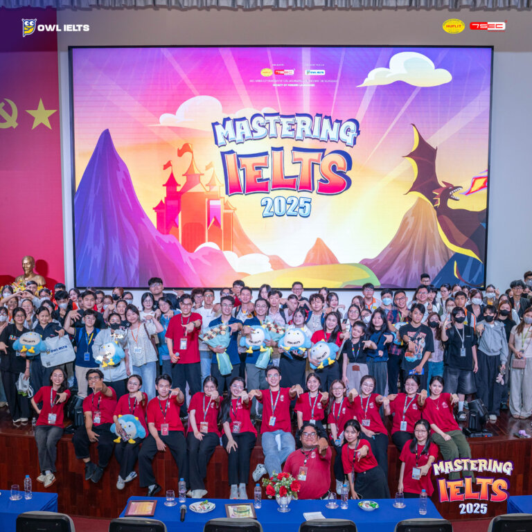 Học IELTS Không Khó, Chỉ Là Bạn Chưa Học Đúng – Góc Nhìn Từ Workshop “Mastering IELTS 2025” Tại HUFLIT