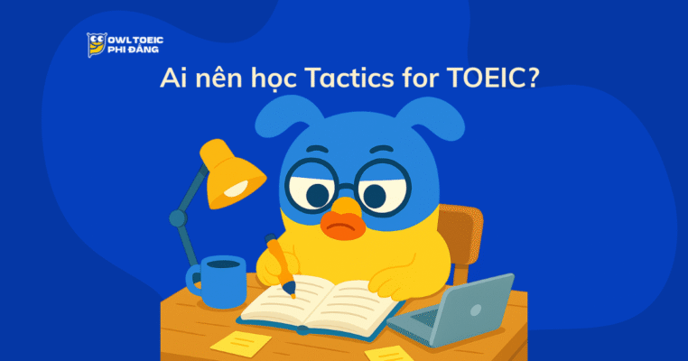 Review chi tiết sách Tactics for TOEIC