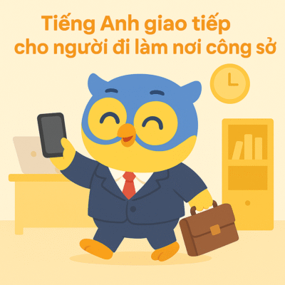 Tiếng Anh giao tiếp nơi công sở