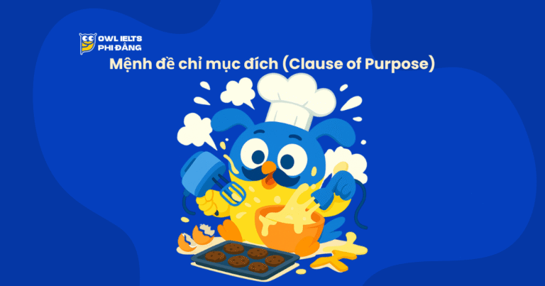 Mệnh đề chỉ mục đích (Clause of Purpose): Cấu trúc – Cách dùng – Ví dụ – Bài tập