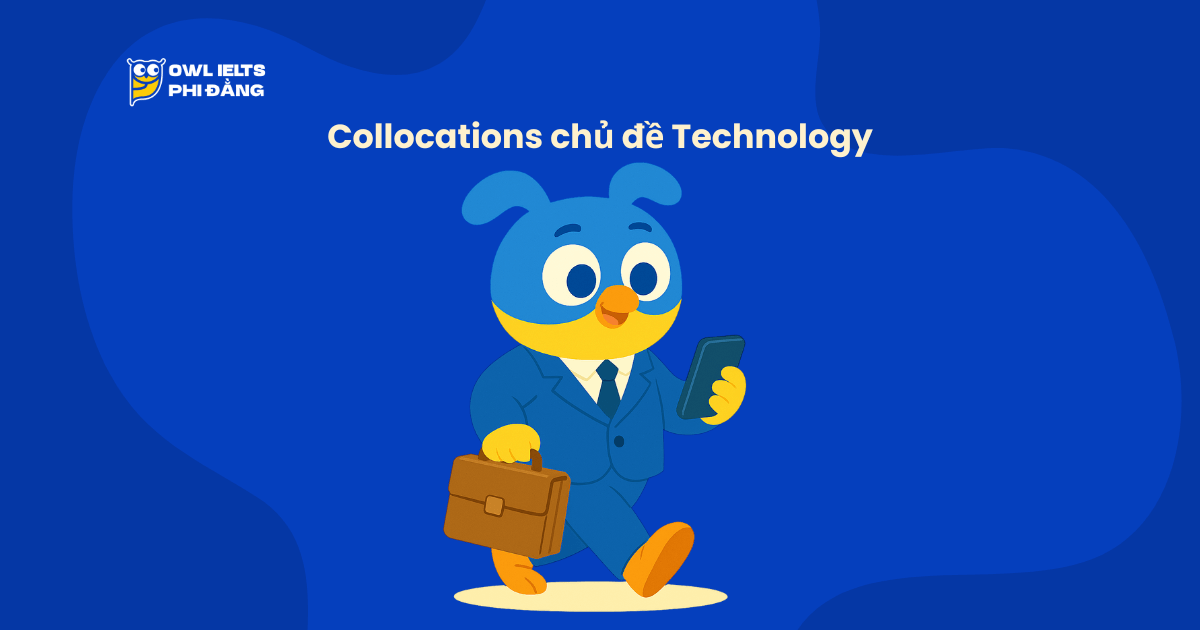Collocations chủ đề Technology