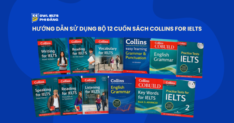 Review và hướng dẫn sử dụng bộ 12 cuốn sách Collins for IELTS