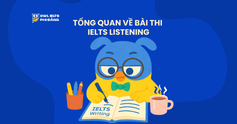 Tận dụng thời gian trong bài thi IELTS Listening: Kỹ thuật đọc trước câu hỏi (Skimming IELTS Listening) siêu tốc giúp tăng điểm bền vững cho 4 sections