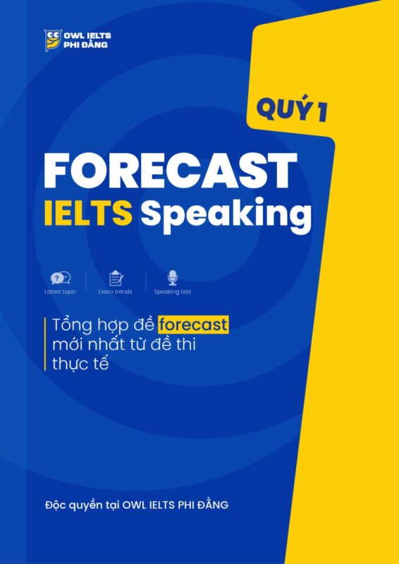 FORECAST QUÝ 1 2026 _ IELTS SPEAKING