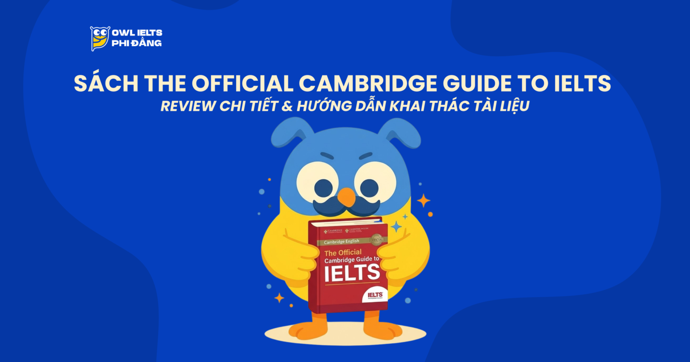 Sách The Official Cambridge Guide to IELTS (PDF + Audio): Review & Bí kíp bứt phá Band 6.5+ 2026.