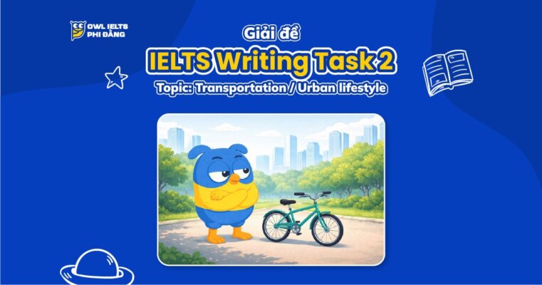 Giải đề IELTS Writing Task 2: Bicycles Usage | Phân tích chi tiết