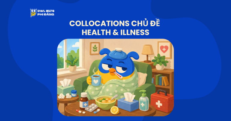 Collocations chủ đề Health & Illness – 100+ cụm từ giúp tăng band IELTS Writing & Speaking