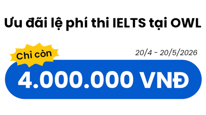 Ưu đãi lệ phí thi IELTS