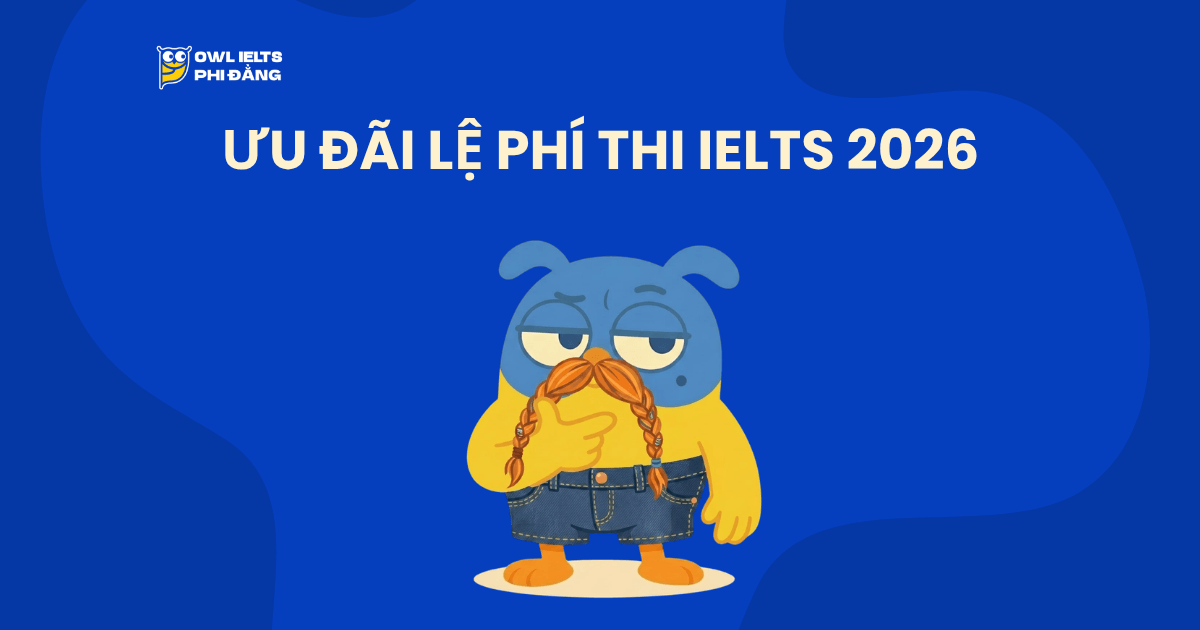 uu-dai-le-phi-thi-ielts-2026